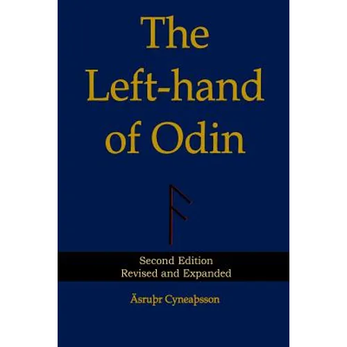 The Left-hand of Odin: Second Edition