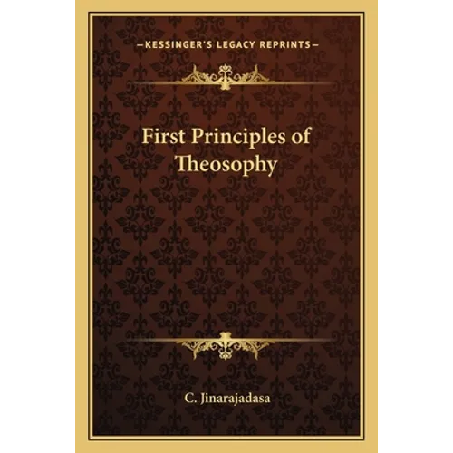 First Principles of Theosophy