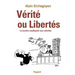 Vérité ou Libertés