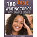 180 Basic Writing Topics with Sample Essays Q151-180: 240 Basic Writing Topics 30 Day Pack 2
