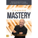 Change Mastery: Making Sense of Change to Navigate Life's Transitions