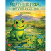 Mother Frog And The Swamps Of Mt Kilimanjaro