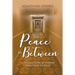 The Peace in Between: A Collection of Poems from 2021 to 2022