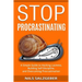Stop Procrastinating: A Simple Guide to Hacking Laziness, Building Self Discipline, and Overcoming Procrastination