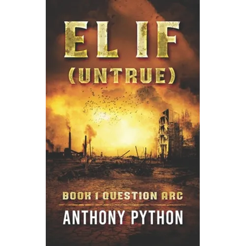 El if(Untrue): Book 1 Question Arc