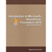 Introduction Microsoft(R) SharePoint(R) Foundation 2010 (End User Edition)