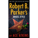 Robert B. Parker's Angel Eyes