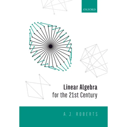 Linear Algebra for the 21st Century