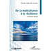 De la maltraitance à la résilience: Le désespoir dépassé