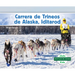 Carrera de Trineos de Alaska, Iditarod (Iditarod Race)