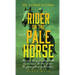 Rider on the Pale Horse: My 70 Days in Coma