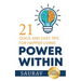 Power Within: 21 Quick and Easy tips for Happier Living