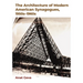 The Architecture of Modern American Synagogues, 1950s-1960s