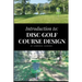 Introduction to Disc Golf Course Design