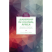 Leadership in Colonial Africa: Disruption of Traditional Frameworks and Patterns