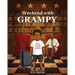 Weekend with GRAMPY