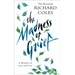 The Madness of Grief: A Memoir of Love and Loss
