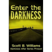 Enter the Darkness: A Darkness After Series Prequel