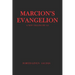 Marcion's Evangelion: A New Telling by A.I.