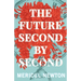 The Future Second by Second