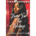 Home for the Holidays: Loving a Project Girl