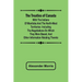 The Treaties of Canada with the Indians of Manitoba and the North-West Territories Including the Negotiations on Which They Were Based, and Other Info
