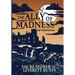 The Ally of Madness and Related Horrors