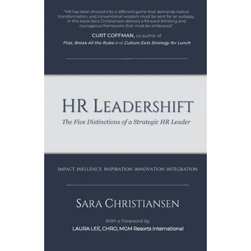 HR Leadershift: The Five Distinctions of a Strategic HR Leader