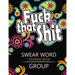 Swear Word coloring Book Group: Insult coloring book, Adult coloring books