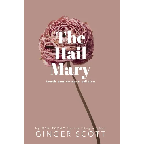 The Hail Mary