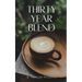Thirty Year Blend