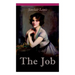 THE Job: The Struggles of an Unconventional Woman in a Man's World