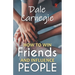 How to win friends and influence people: Dale carnegie