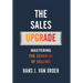 The Sales Upgrade: Mastering The Seven Rs of Selling