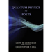 Quantum Physics for Poets