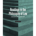 Readings in the Philosophy of Law - Third Edition