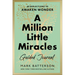 A Million Little Miracles Guided Journal: 40 Reflections to Awaken Wonder