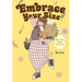 Embrace Your Size: My Own Body Positivity