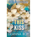 This Kiss