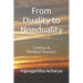 From Duality to Nonduality: Sankhya & Nondualism Shaivism