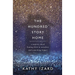 The Hundred Story Home: A Memoir of Finding Faith in Ourselves and Something Bigger