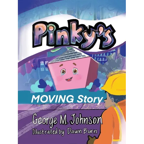 Pinky's Moving Story