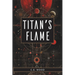 Titan's Flame