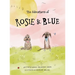 Rosie & Blue