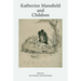 Katherine Mansfield and Children