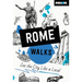 Moon Rome Walks: See the City Like a Local