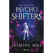 Psycho Shifters: Pelea Como Una Chica