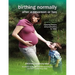 Birthing Normally After a Cesarean or Two (American Edition)