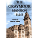 The Graymoor Mansion B&B