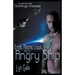 Ends, Means, Laws and an Angry Ship